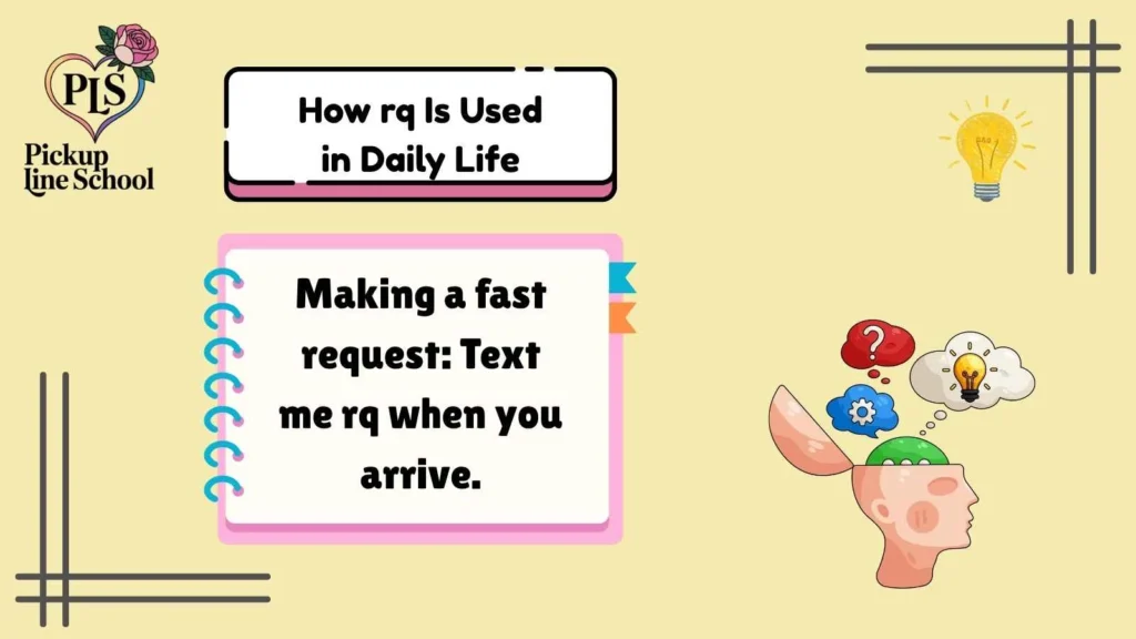 How rq Is Used in Daily Life
