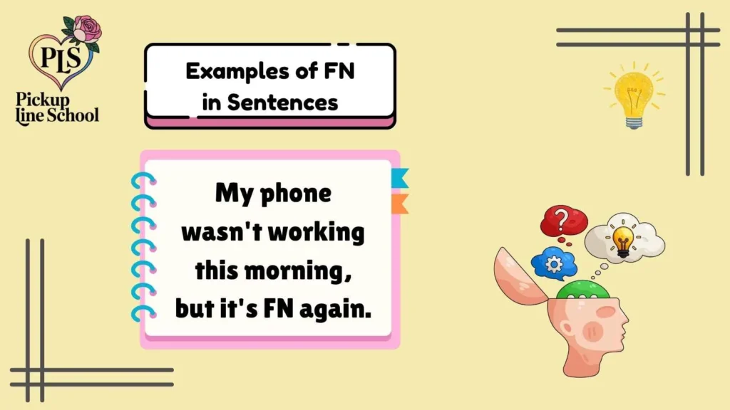 Examples of FN in Sentences