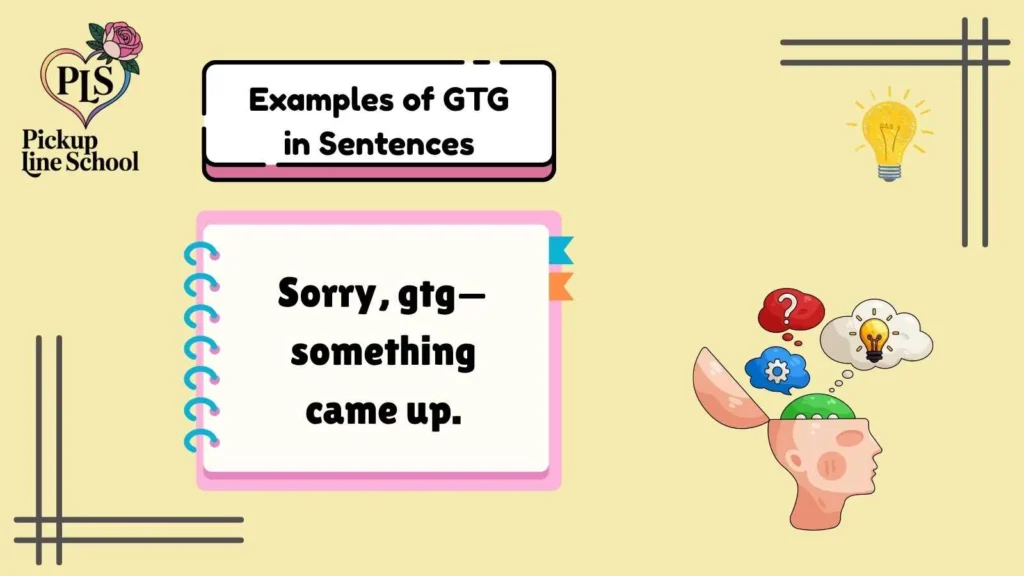 Examples of GTG in Sentences