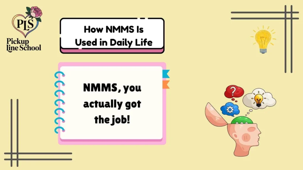 How NMMS Is Used in Daily Life