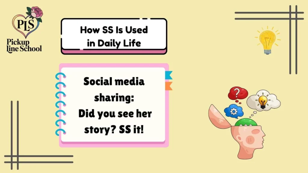 How SS Is Used in Daily Life