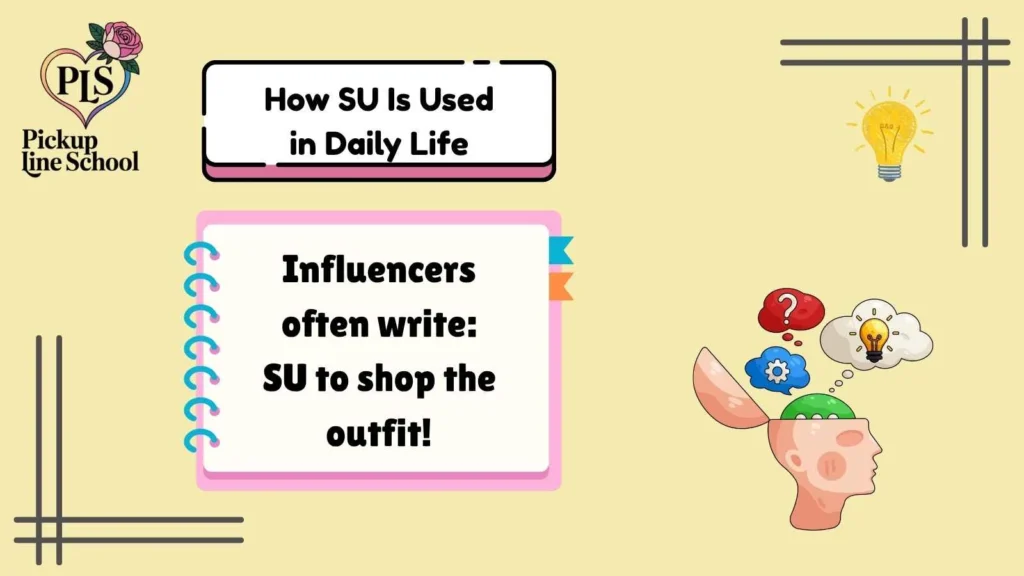 How SU Is Used in Daily Life