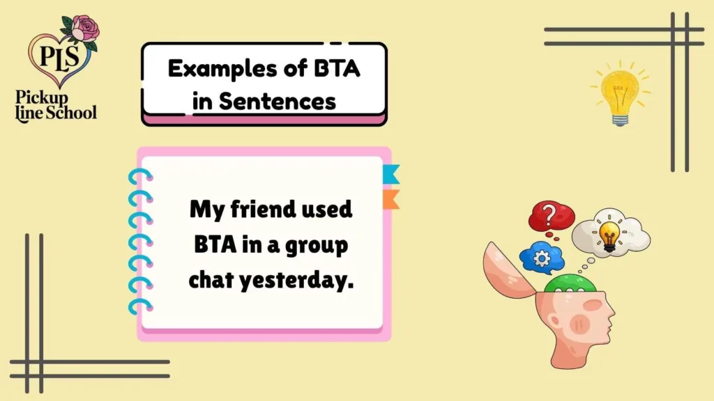 Examples of BTA in Sentences