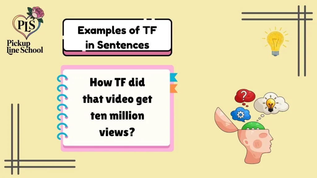 Examples of TF in Sentences