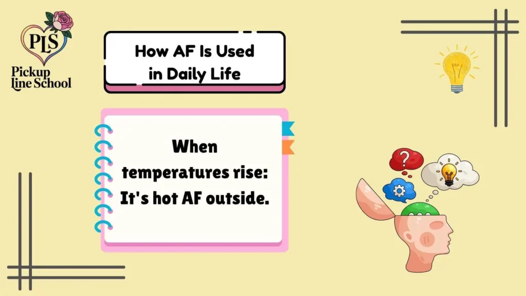 How AF Is Used in Daily Life